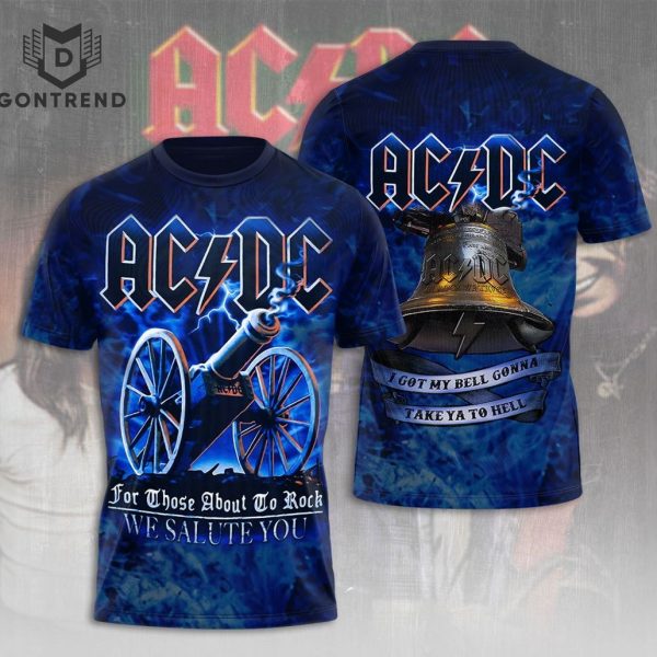 AC DC I Got My Bell Gonna Take Ya To Hell Design 3D T-Shirt