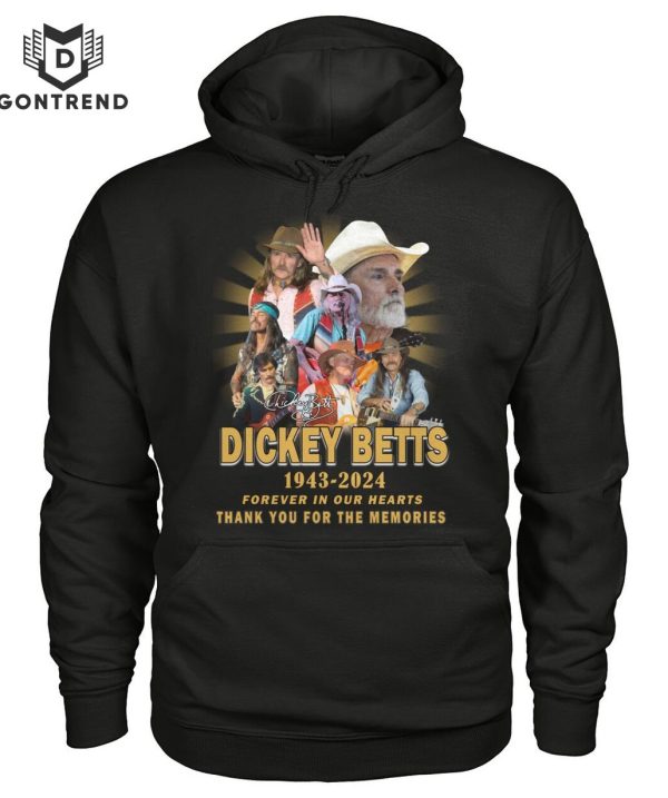 Dickey Betts 1943-2024 Forever In Our Hearts Thank You For The Memories T-Shirt