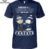 Forever A Chicago Cubs Fan Win Or Lose Yesterday – To Day – Tomorrow Forever No Matter What T-Shirt