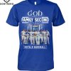 God First Family Second The New York Rangers T-Shirt