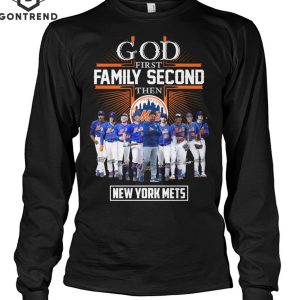 God First Family Second The New York Mets Unisex T-Shirt