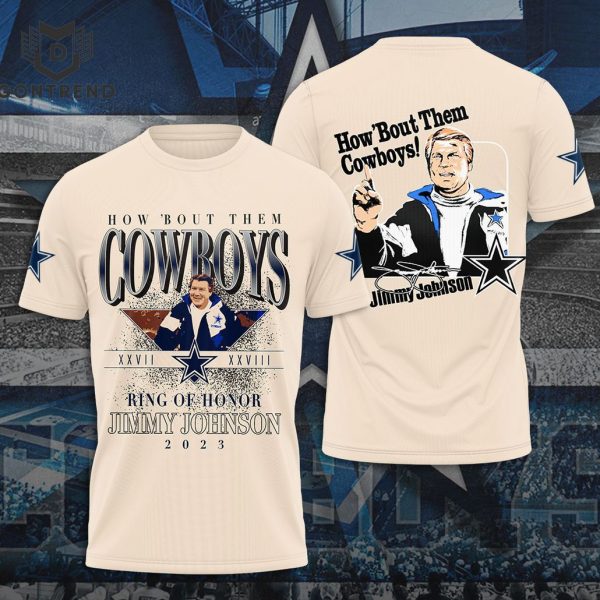 How Bout Them Cowboys Ring Of Honor Jimmy Johson Signature 3D T-Shirt