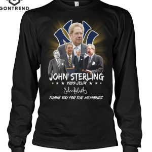 John Sterling 1989-2024 Signature New York Yankees Thank You For The Memories Unisex T-Shirt