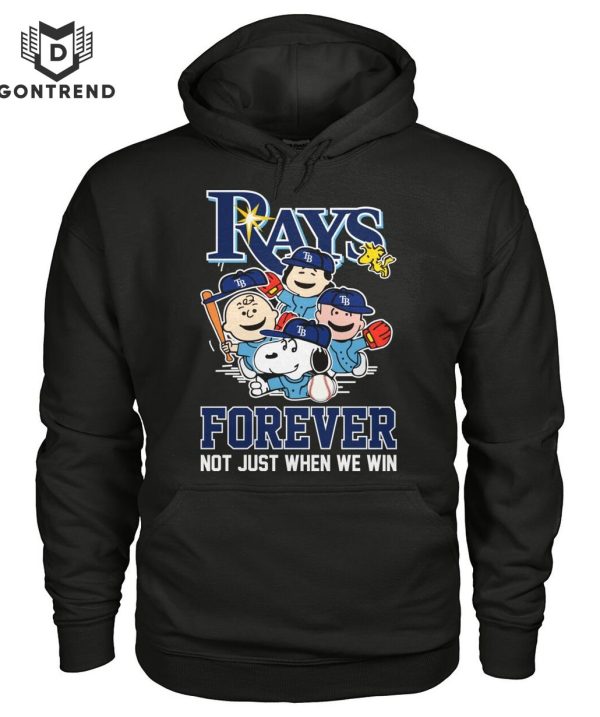 Tampa Bay Rays Forever Not Just When We Win T-Shirt