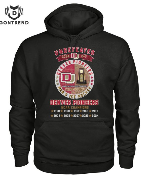 Undefeated 2024 Denver Pioneers NCAA Champions T-Shirt