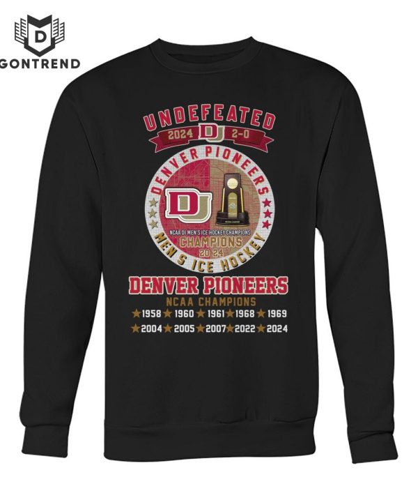 Undefeated 2024 Denver Pioneers NCAA Champions T-Shirt