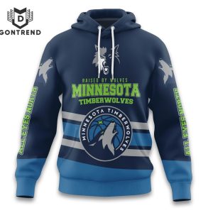 Raised By Wolves Minnesota Timberwolves Hoodie