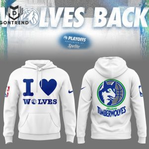 I Love Minnesota Timberwolves Hoodie