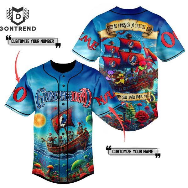 Grateful Dead Ship Of Fools On A Crtuel Sea Baseball Jersey