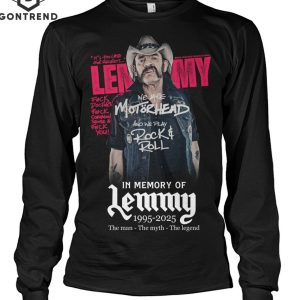 In Memory Of Lemmy 1995-2025 The Man – The Myth – The Legend Unisex T-Shirt