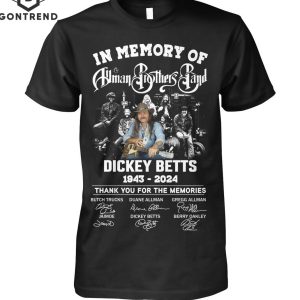 In Memory Of The Allman Brothers Band Dickey Betts 1943-2024 Signature Thank You For The Memories Unisex T-Shirt