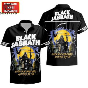 Personalized Black Sabbath Born In A Graveyard Adopted By Sin Hawaiian Shirt