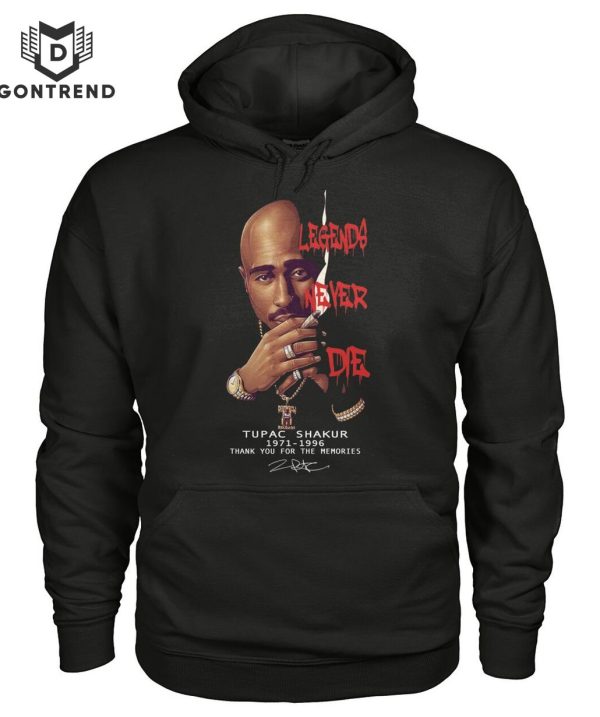 Legend Never Die Tupac Shakur 1971-1996 Signature Thank You For The Memories Unisex T-Shirt