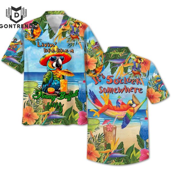 Livin Life Like A Jimmy Buffett Song Tropical Hawaiian Shirt