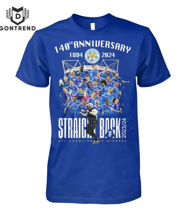 Manchester City 140th Anniversary 1884-2024 Straght Back EFL Championship Winner Unisex T-Shirt