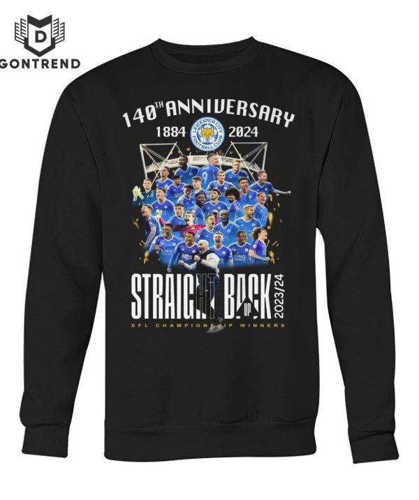 Manchester City 140th Anniversary 1884-2024 Straght Back EFL Championship Winner Unisex T-Shirt