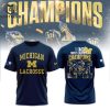 Michigan Wolverines Big Lacrosse Champions Design 3D T-Shirt