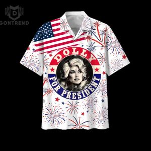 Dolly For President Make Country Music Great Again Hawaiian Shirt