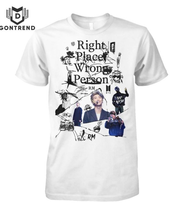 Right Place Wrong Person RM BTS Unisex T-Shirt