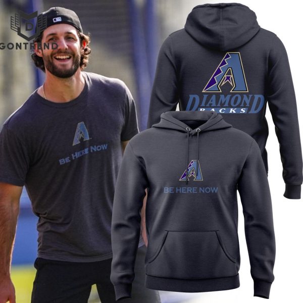 Special Arizona Diamondbacks Be Here Now Black Hoodie