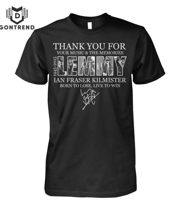 Thank You For Your Music & The Memories 1945-2015 Lemmy Signature Unisex T-Shirt