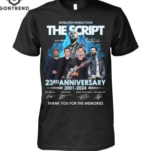 The Script Satellites World Tour 23rd Anniversary 2001-2024 Signature Thank You For The Memories Unisex T-Shirt