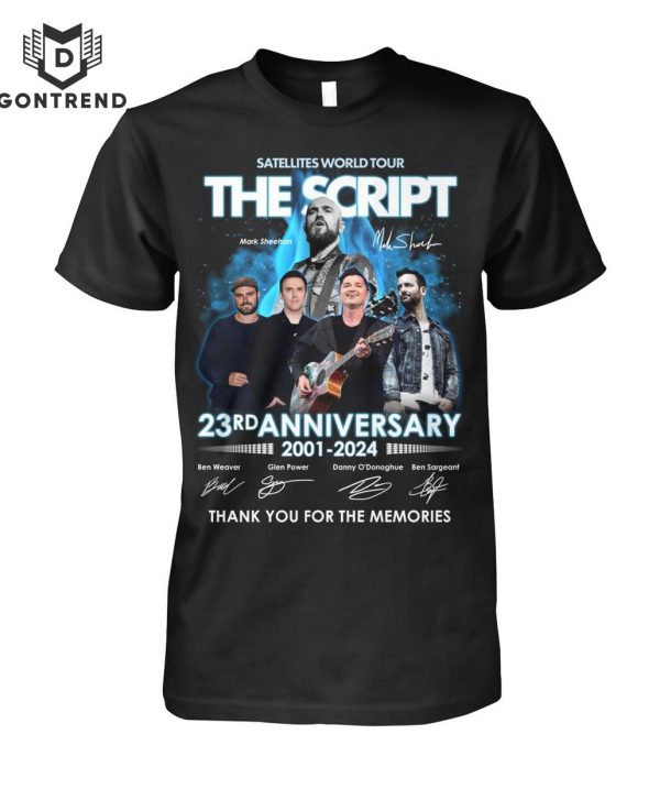 The Script Satellites World Tour 23rd Anniversary 2001-2024 Signature Thank You For The Memories Unisex T-Shirt