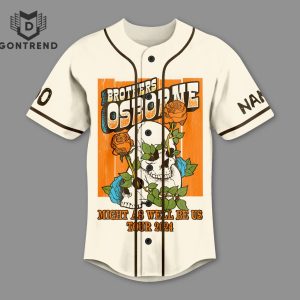 Brothers Osborne – Might As Well Be Us Baseball Jersey