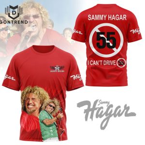 Sammy Hagar I Cant Drive 55 Design 3D T-Shirt