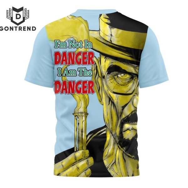 Breaking Bad Im Not In Danger I Am The Danger 3D T-Shirt