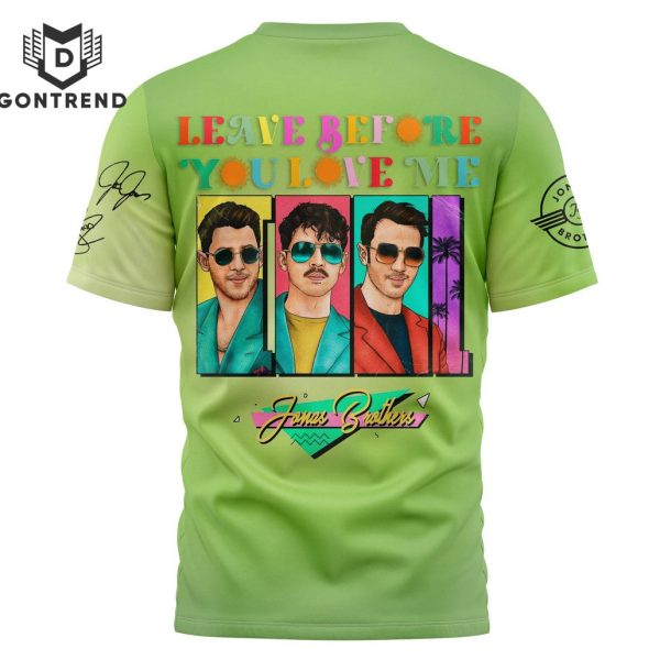 Jonas Brothers Leave Before You Love Me 3D T-Shirt