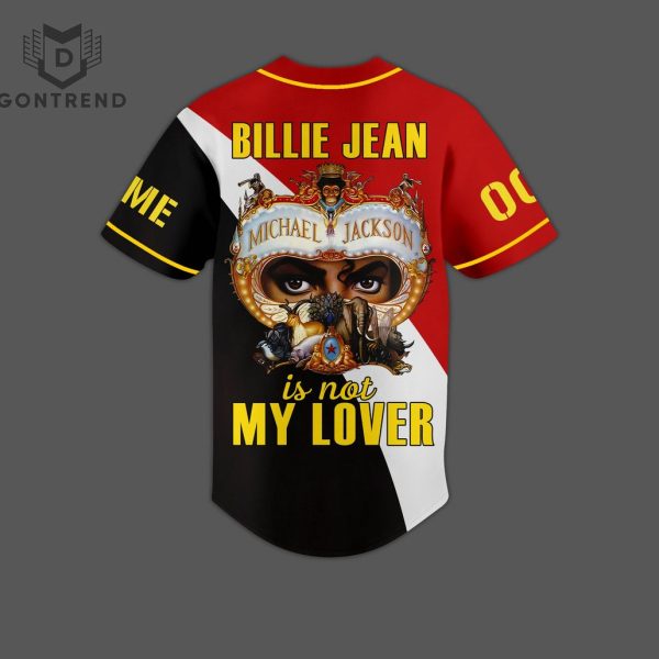 Personalized Michael Jackson Billie Jean Is Not My Lover Baseball Jersey