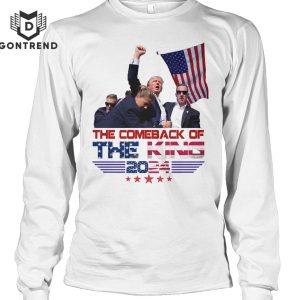 The Comback Of The King 2024 Donald Trump Unisex T-Shirt