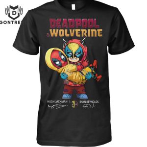 2024 Deadpool And Wolverine Hugh Jackman – Ryan Reynolds Signature Unisex T-Shirt