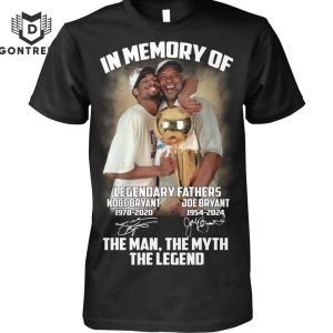 In Memory Of Legendary Fathers Kobe Bryant – Joe Bryant Signature Than Man The Myth The Legend Unisex T-Shirt