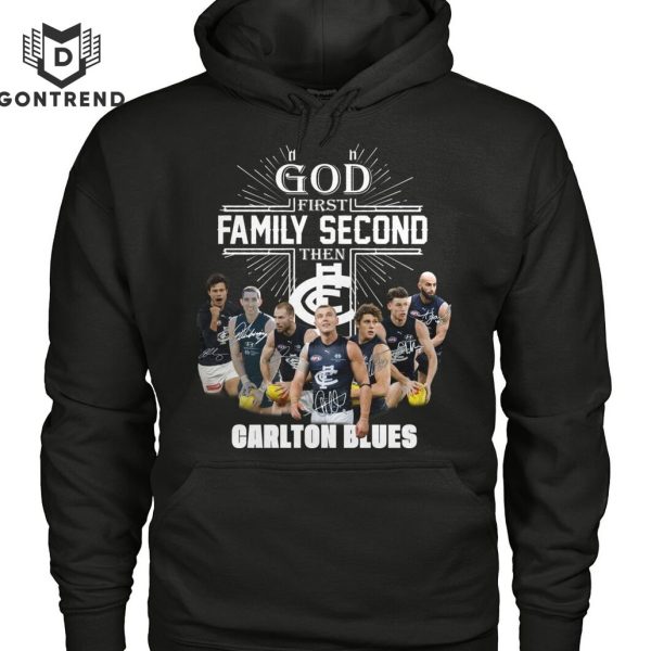 God First Family Second Then Carlton Blues Unisex T-Shirt