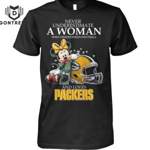 Never Underestimate A Woman Who Understands Football And Loves Green Bay Packers Unisex T-Shirt