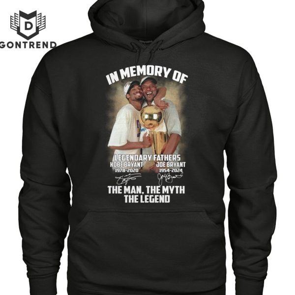 In Memory Of Legendary Fathers Kobe Bryant – Joe Bryant Signature Than Man The Myth The Legend Unisex T-Shirt