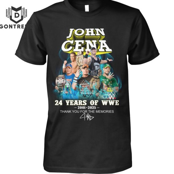 John Cena 24 Years Of WWE 2001-2025 Thank You For The Memories Signature Unisex T-Shirt