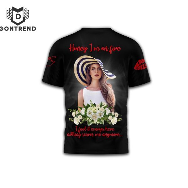 Lana Del Rey Honey Im On Fire 3D T-Shirt