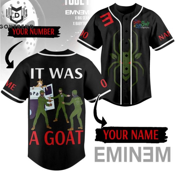 Personalized Eminem It Was A Goat Baseball Jersey