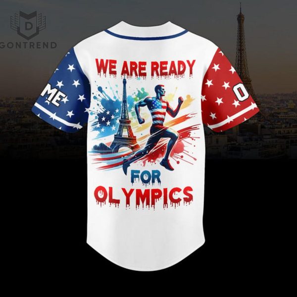 Personalized We Are Ready For Olympics Baseball Jersey