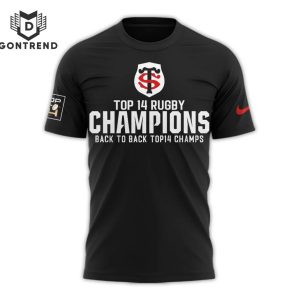 Top 14 Rugby 2024 Champions Back To Back Stade Toulousain 3D T-Shirt – Black