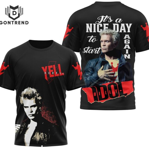 Rebel Yell – It A Nice Day To Start Again – Billy Idol 3D T-Shirt