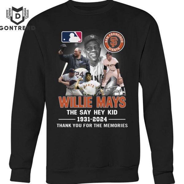 San Francisco Giants Willie Mays The Say Hey Kid 1931-2024 Signature Thank You For The Memories Unisex T-Shirt