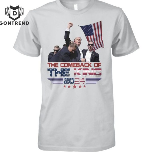 The Comeback Of The King 2024 Donald Trump Unisex T-Shirt