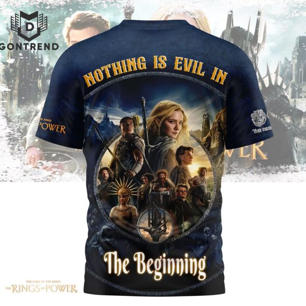 The Lord Of The Rings The Rings Of Power – Nothing Is Evil In The Beginning 3D T-Shirt