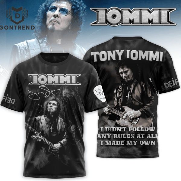 Tony Iommi I Didnt Follow Any Rule At All I Made My Own 3D T-Shirt