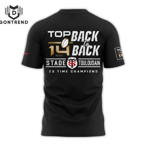 Top 14 Rugby 2024 Champions Back To Back Stade Toulousain 3D T-Shirt – Black