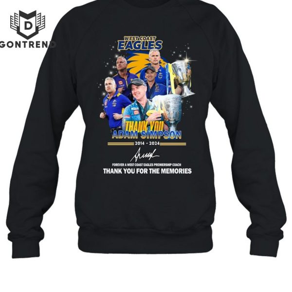 West Coast Eagles Thank You Adam Simpson 2014-2024 Signature Thank You For The Memories Unisex T-Shirt